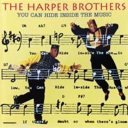 The Harper Brothers You Can Hide Inside The Music Фирменный CD The Harper Brothers You Can Hide Inside The Music Фирменный CD