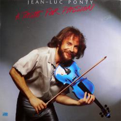 JEAN-LUC PONTY A TASTE FOR PASSION Виниловая пластинка JEAN-LUC PONTY A TASTE FOR PASSION Виниловая пластинка