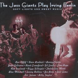 VARIOUS The Jazz Giants Play Irving Berlin : Soft Lights and Sweet Music Фирменный CD VARIOUS The Jazz Giants Play Irving Berlin : Soft Lights and Sweet Music Фирменный CD