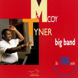 McCoy Tyner Big Band The Turning Point Фирменный CD McCoy Tyner Big Band The Turning Point Фирменный CD