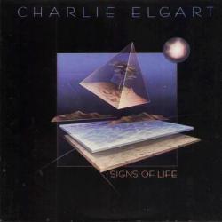 CHARLIE ELGART SIGNS OF LIFE Виниловая пластинка CHARLIE ELGART SIGNS OF LIFE Виниловая пластинка