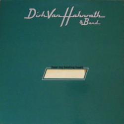 DIRK VAN HAHNRATH & BAND HEAR MY BEATING HEART Виниловая пластинка DIRK VAN HAHNRATH & BAND HEAR MY BEATING HEART Виниловая пластинка