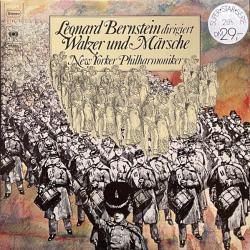 LEONARD BERNSTEIN Leonard Bernstein Dirigiert Walzer Und Märsche Виниловая пластинка LEONARD BERNSTEIN Leonard Bernstein Dirigiert Walzer Und Märsche Виниловая пластинка