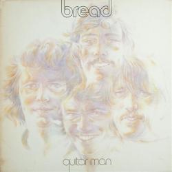BREAD GUITAR MAN Виниловая пластинка BREAD GUITAR MAN Виниловая пластинка
