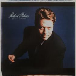 ROBERT PALMER DON'T EXPLAIN Виниловая пластинка ROBERT PALMER DON'T EXPLAIN Виниловая пластинка