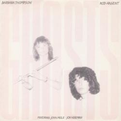 BARBARA THOMPSON ROD ARGENT GHOSTS Виниловая пластинка BARBARA THOMPSON ROD ARGENT GHOSTS Виниловая пластинка