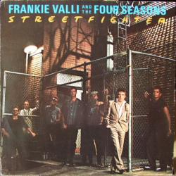 FRANKIE VALLI AND THE FOUR SEASONS STREETFIGHTER Виниловая пластинка FRANKIE VALLI AND THE FOUR SEASONS STREETFIGHTER Виниловая пластинка