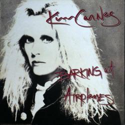 KIM CARNES BARKING AT AIRPLANES Виниловая пластинка KIM CARNES BARKING AT AIRPLANES Виниловая пластинка