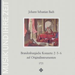 BACH Brandenburgische Konzerte 2 ∙ 5 ∙ 6 Auf Originalinstrumenten 1721 Виниловая пластинка BACH Brandenburgische Konzerte 2 ∙ 5 ∙ 6 Auf Originalinstrumenten 1721 Виниловая пластинка