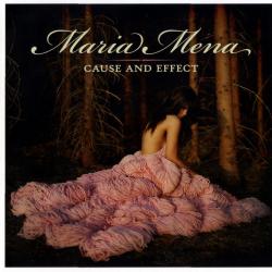 MARIA MENA Cause And Effect Фирменный CD MARIA MENA Cause And Effect Фирменный CD