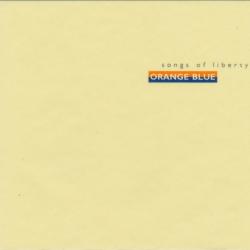 Orange Blue Songs Of Liberty Фирменный CD Orange Blue Songs Of Liberty Фирменный CD
