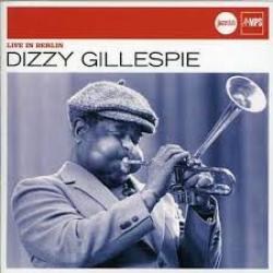 DIZZY GILLESPIE Live in Berlin Фирменный CD DIZZY GILLESPIE Live in Berlin Фирменный CD