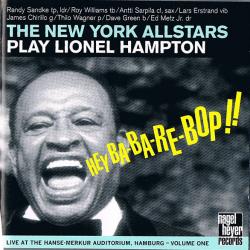 The New York Allstars The New York Allstars Play Lionel Hampton Volume One: Hey Ba-Ba-Re-Bop!! Фирменный CD The New York Allstars The New York Allstars Play Lionel Hampton Volume One: Hey Ba-Ba-Re-Bop!! Фирменный CD