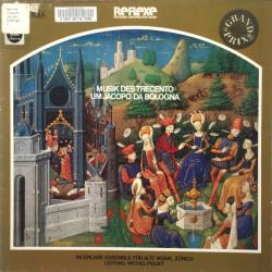 Ricercare-Ensemble Für Alte Musik Musik Des Trecento Um Jacopo Da Bologna Виниловая пластинка Ricercare-Ensemble Für Alte Musik Musik Des Trecento Um Jacopo Da Bologna Виниловая пластинка