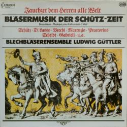 LUDWIG GUTTLER Bläsermusik Der Schütz-Zeit Виниловая пластинка LUDWIG GUTTLER Bläsermusik Der Schütz-Zeit Виниловая пластинка