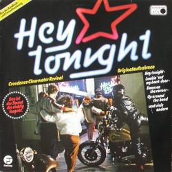 CREEDENCE CLEARWATER REVIVAL HEY TONIGHT Виниловая пластинка CREEDENCE CLEARWATER REVIVAL HEY TONIGHT Виниловая пластинка
