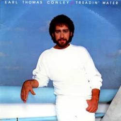EARL THOMAS CONLEY TREADIN' WATER Виниловая пластинка EARL THOMAS CONLEY TREADIN' WATER Виниловая пластинка