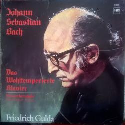 Bach - Friedrich Gulda Das Wohltemperierte Klavier - Gesamtausgabe (BWV 846-869 + 870-893) LP-BOX Bach - Friedrich Gulda Das Wohltemperierte Klavier - Gesamtausgabe (BWV 846-869 + 870-893) LP-BOX