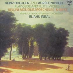 HEINZ HOLLIGER Heinz Holliger And Aurèle Nicolet Play Oboe And Flute Works By Bellini, Molique, Moscheles, & Rietz Виниловая пластинка HEINZ HOLLIGER Heinz Holliger And Aurèle Nicolet Play Oboe And Flute Works By Bellini, Molique, Moscheles, & Rietz Виниловая пластинка