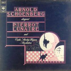 Arnold Schoenberg Pierrot Lunaire Виниловая пластинка Arnold Schoenberg Pierrot Lunaire Виниловая пластинка