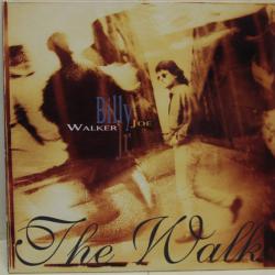 Billy Joe Walker Jr. The Walk Виниловая пластинка Billy Joe Walker Jr. The Walk Виниловая пластинка