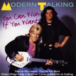 MODERN TALKING You Can Win If You Want Фирменный CD MODERN TALKING You Can Win If You Want Фирменный CD