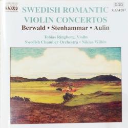 Berwald • Stenhammar • Aulin Swedish Romantic Violin Concertos Фирменный CD Berwald • Stenhammar • Aulin Swedish Romantic Violin Concertos Фирменный CD