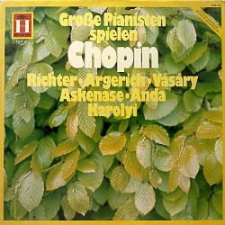 CHOPIN Große Pianisten Spielen Chopin Виниловая пластинка CHOPIN Große Pianisten Spielen Chopin Виниловая пластинка
