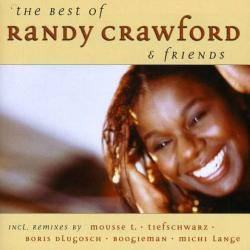 RANDY CRAWFORD The Best Of Randy Crawford & Friends Фирменный CD RANDY CRAWFORD The Best Of Randy Crawford & Friends Фирменный CD
