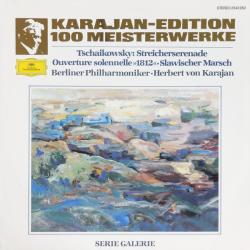 HERBERT VON KARAJAN Karajan-Edition 100 Meisterwerke - Tschaikowsky: Streicherserenade · Ouverture Solennelle "1812" · Slawischer Marsch Виниловая пластинка HERBERT VON KARAJAN Karajan-Edition 100 Meisterwerke - Tschaikowsky: Streicherserenade · Ouverture Solennelle "1812" · Slawischer Marsch Виниловая пластинка