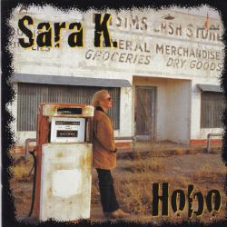 SARA K. Hobo Фирменный CD SARA K. Hobo Фирменный CD