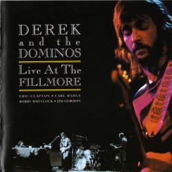 DEREK AND THE DOMINOS LIVE AT THE FILLMORE Фирменный CD DEREK AND THE DOMINOS LIVE AT THE FILLMORE Фирменный CD