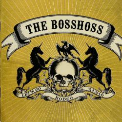 BOSSHOSS RODEO RADIO Фирменный CD BOSSHOSS RODEO RADIO Фирменный CD