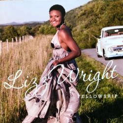 Lizz Wright Fellowship Фирменный CD Lizz Wright Fellowship Фирменный CD
