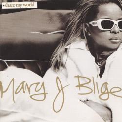 MARY J BLIGE Share My World Фирменный CD MARY J BLIGE Share My World Фирменный CD