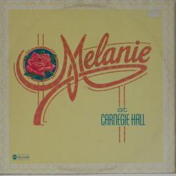 MELANIE MELANIE AT CARNEGIE HALL Виниловая пластинка MELANIE MELANIE AT CARNEGIE HALL Виниловая пластинка