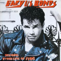 GARY U.S. BONDS AND THE AMERICAN MEN STANDING IN THE LINE OF FIRE Виниловая пластинка GARY U.S. BONDS AND THE AMERICAN MEN STANDING IN THE LINE OF FIRE Виниловая пластинка