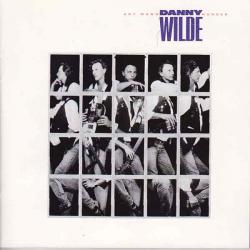Danny Wilde Any Man's Hunger Фирменный CD Danny Wilde Any Man's Hunger Фирменный CD