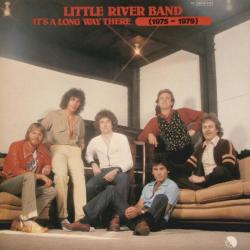 LITTLE RIVER BAND It's A Long Way There (1975-1979) Виниловая пластинка LITTLE RIVER BAND It's A Long Way There (1975-1979) Виниловая пластинка