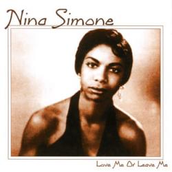 NINA SIMONE Love Me Or Leave Me Фирменный CD NINA SIMONE Love Me Or Leave Me Фирменный CD