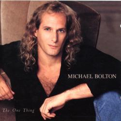MICHAEL BOLTON The One Thing Фирменный CD MICHAEL BOLTON The One Thing Фирменный CD