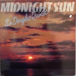 SIR DOUGLAS QUINTET Midnight Sun Виниловая пластинка SIR DOUGLAS QUINTET Midnight Sun Виниловая пластинка