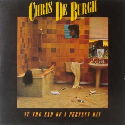 CHRIS DE BURGH AT THE END OF A PERFECT DAY Виниловая пластинка CHRIS DE BURGH AT THE END OF A PERFECT DAY Виниловая пластинка
