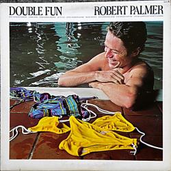 ROBERT PALMER DOUBLE FUN Виниловая пластинка ROBERT PALMER DOUBLE FUN Виниловая пластинка