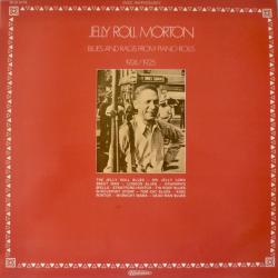 JELLY ROLL MORTON BLUES AND RAGS FROM PIANO ROLLS 1924/1925 Виниловая пластинка JELLY ROLL MORTON BLUES AND RAGS FROM PIANO ROLLS 1924/1925 Виниловая пластинка