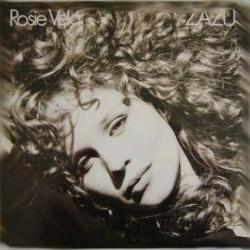 ROSIE VELA ZAZU Виниловая пластинка ROSIE VELA ZAZU Виниловая пластинка