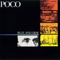 POCO BLUE AND GRAY Виниловая пластинка POCO BLUE AND GRAY Виниловая пластинка