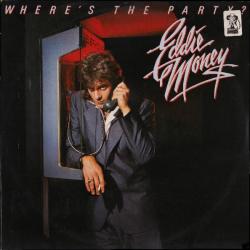 EDDIE MONEY WHERE'S THE PARTY? Виниловая пластинка EDDIE MONEY WHERE'S THE PARTY? Виниловая пластинка