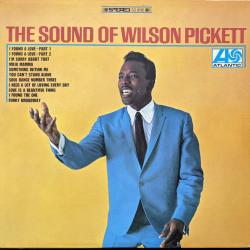 WILSON PICKETT THE SOUND OF WILSON PICKETT Виниловая пластинка WILSON PICKETT THE SOUND OF WILSON PICKETT Виниловая пластинка