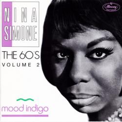 NINA SIMONE The 60'S Volume 2 - Mood Indigo Фирменный CD NINA SIMONE The 60'S Volume 2 - Mood Indigo Фирменный CD